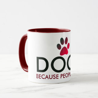 Dogs Because People Suck Red Paw Print Mug