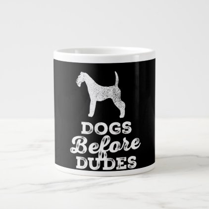 Dogs Before Dudes Giant Coffee Mug