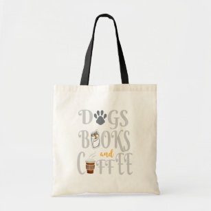 Dogs Books And Coffee Tote Bag