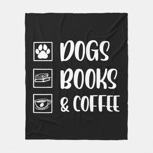 Dogs Books Coffee Funny Dog Fleece Blanket (Front)