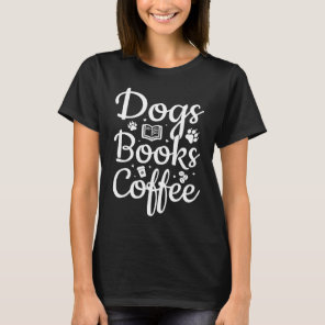 Dogs Books Coffee Reading Animal T-Shirt