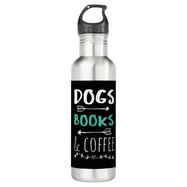 Dogs Books Coffee Weekend Animal Lover Stainless Steel Water Bottle (Front)