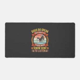 Dogs Do Speak Vintage Dog Lover Quote Desk Mat