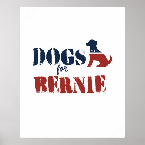 Dogs for Bernie Poster