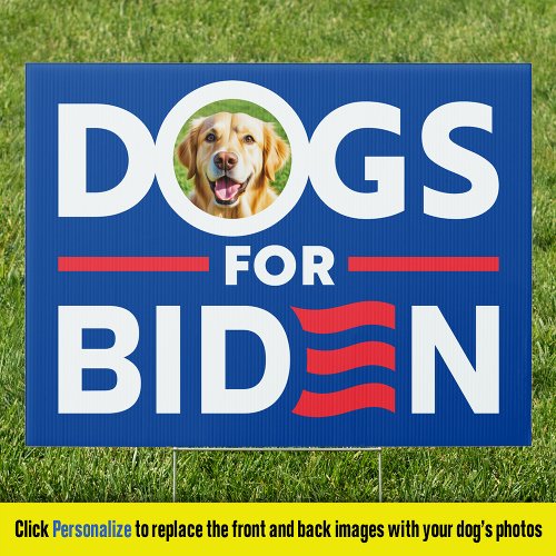 Dogs for Biden 2024 personalized dog lover yard  Sign