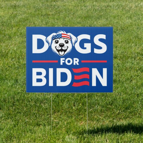 Dogs for Biden 2024  Sign