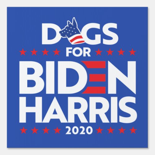 DOGS FOR BIDEN HARRIS SIGN