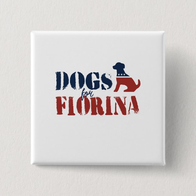 Dogs for Carly Fiorina Button (Front)