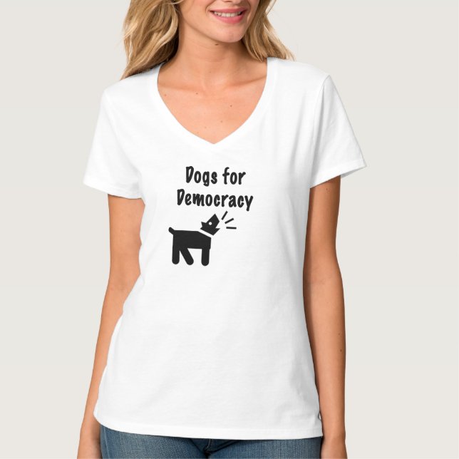 Dogs for Democracy T-Shirt (Front)