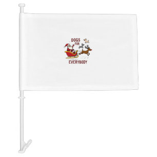 Dogs For Everybody Santa Funny Christmas Xmas Car Flag