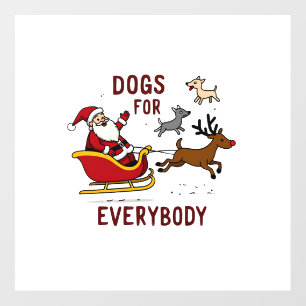 Dogs For Everybody Santa Funny Christmas Xmas Floor Decals