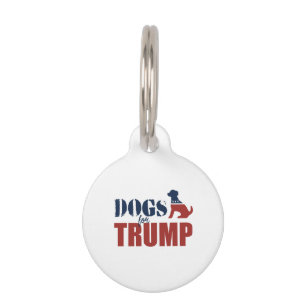 Dogs for Trump Pet Tag