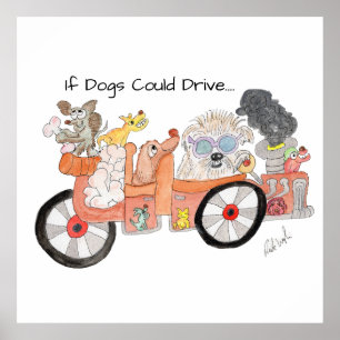 Dogs Ideal Car Poster