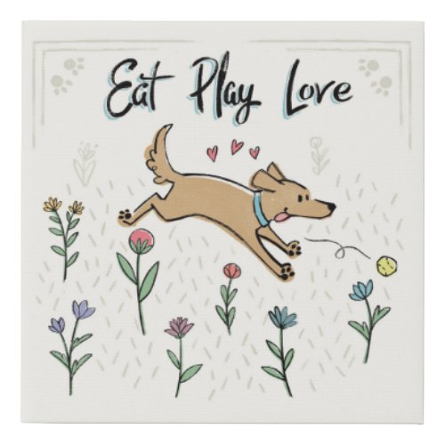 Dogs in the Garden II  Eat Play Love Faux Canvas Print