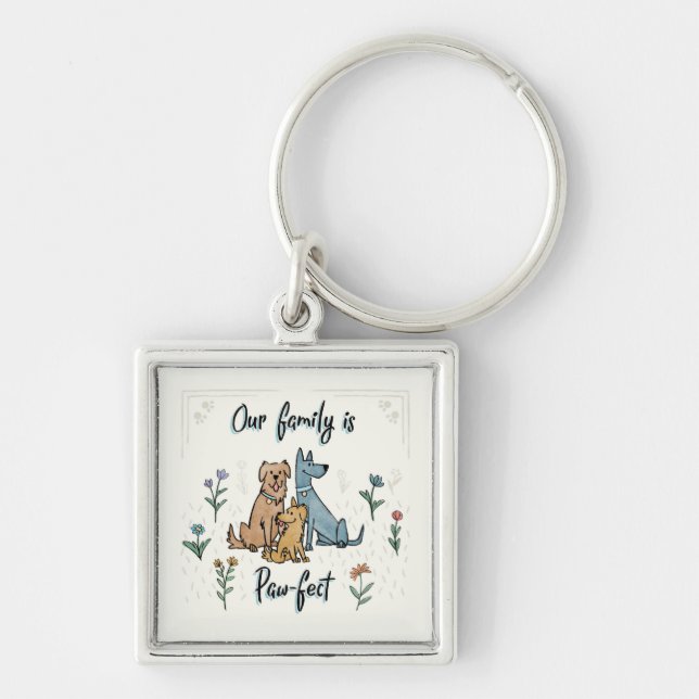 Dogs in the Garden IV | Our Family Is Paw-fect Keychain (Front)