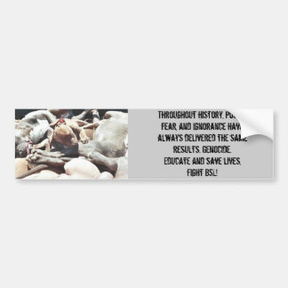 dogs killed in denver, Throughout history, powe... Bumper Sticker