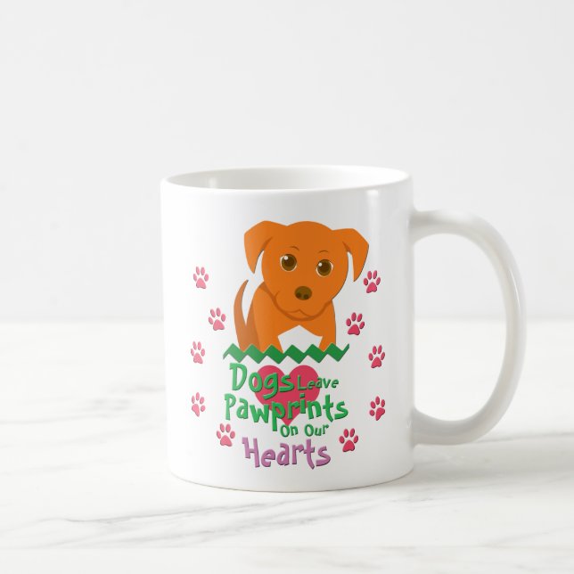 Dogs Leave Pawprints Coffee Mug (Right)