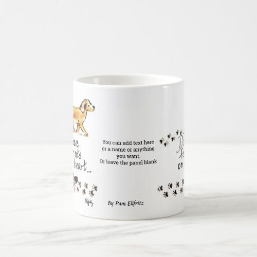 Dogs Leave Pawprints on our Hearts Mug