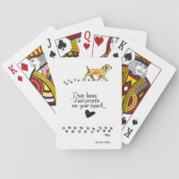 Dogs Leave Pawprints on our Hearts Playing Cards