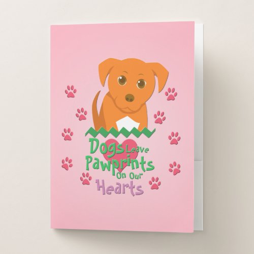 Dogs Leave Pawprints Pocket Folder