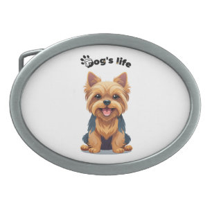 Dog's Life Fun Yorkshire Terrier Illustration Belt Buckle