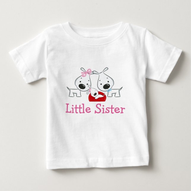 Dogs Little Sister Baby T-Shirt (Front)