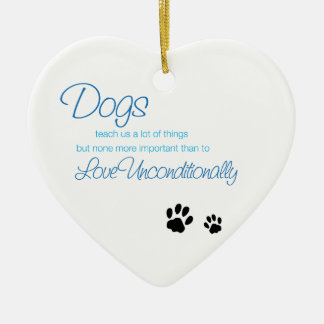 Dogs Love Quote Ornament