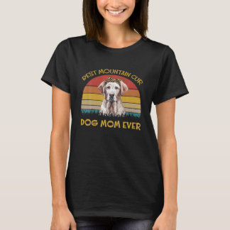 Dogs Lover - Best Dog Mountain Cur Mom Ever T-Shirt