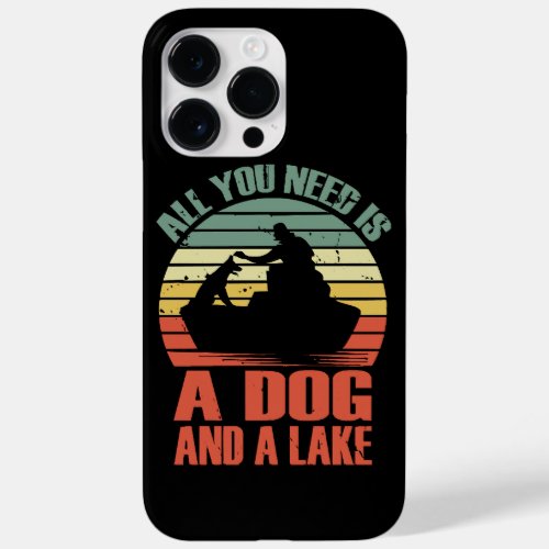 Dogs lovers  All You Need Is A Dog And A Lake  Case_Mate iPhone 14 Pro Max Case