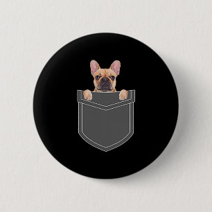 Dogs Lovers   French Bulldog In My Pocket Apparel Button