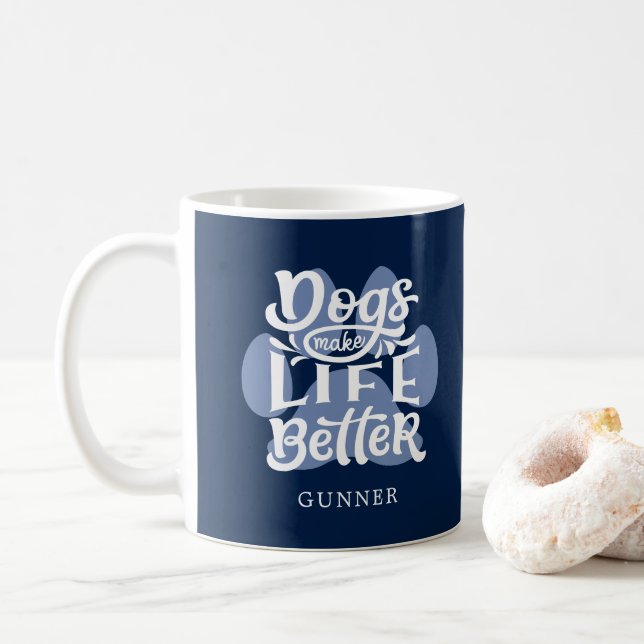 "Dogs Make Life Better" Personalized Dog Photo Coffee Mug (With Donut)