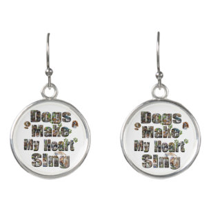 Dogs Make My Heart Sing Picture Logo, Earrings