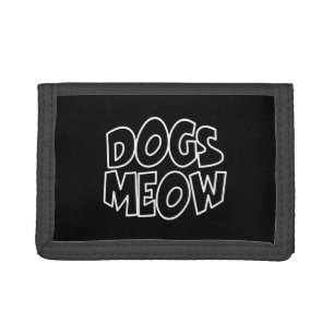 Dogs Meow Trifold Wallet