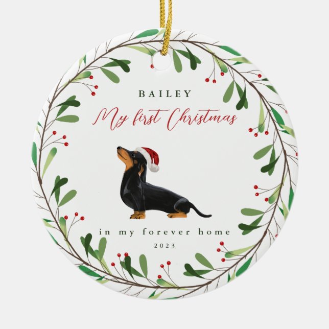 Dog's My First Christmas with Name Dachshund Ceramic Ornament (Front)