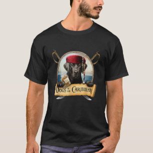 Dogs Of The Caribbean   Cute Black Labrador Pirate T-Shirt