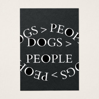 Dogs Over People – Funny Dog Quote