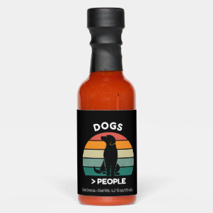 Dogs People - Funny Dog Lover Design Hot Sauces