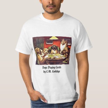 Dogs Playing Cards By C.m. Coolidge T-shirt by Stoned_Hamster at Zazzle