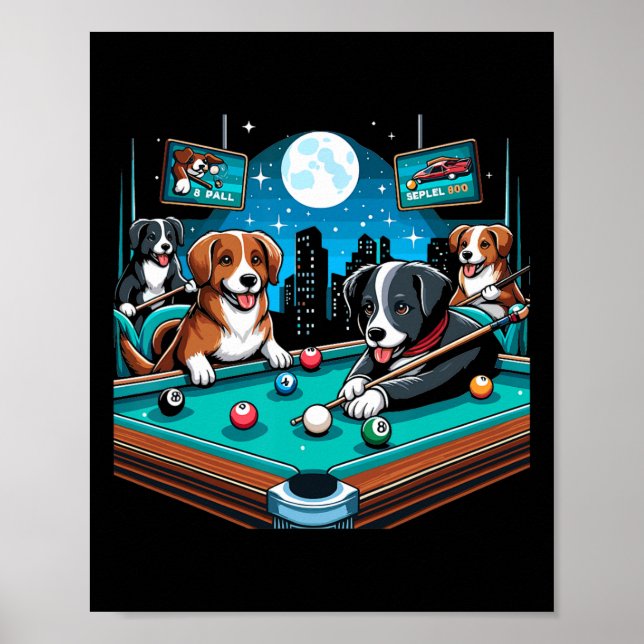 Dogs Playing Pool Table Billiards 8 Ball  Poster (Front)