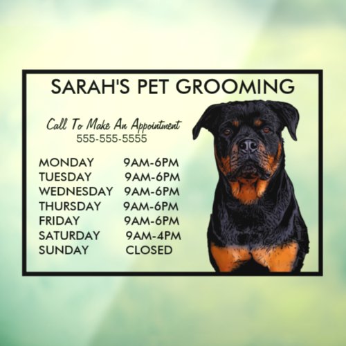 Dogs Rottweiler Pet Grooming Hours Business Window Cling