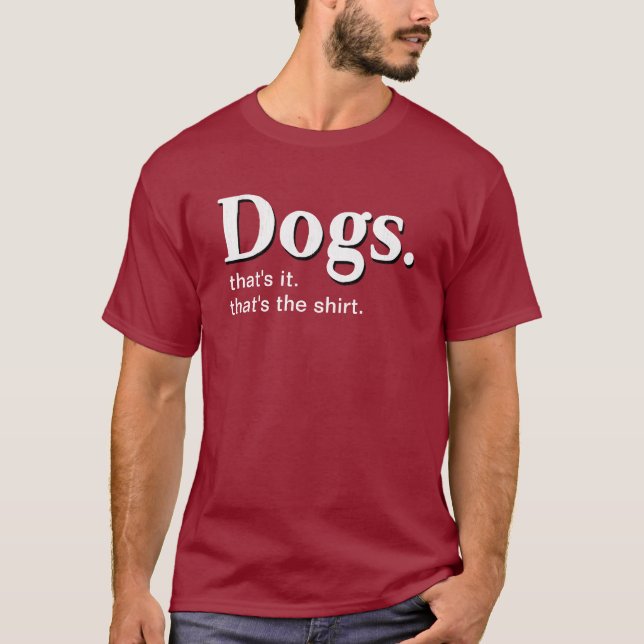 Dogs. shirt (Front)