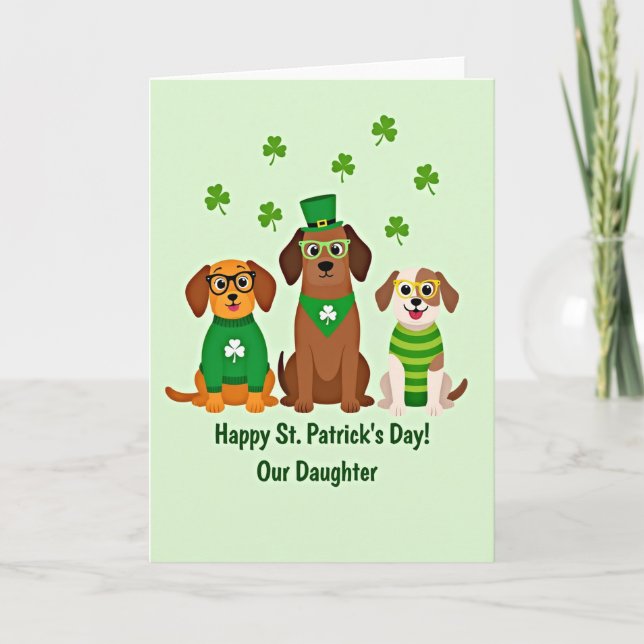 Dogs St Patricks Day Daughter Card (Front)