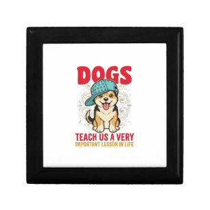Dogs Teach Us a Very Important Lesson Vintage Desi Gift Box