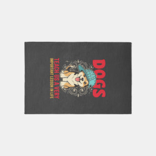 Dogs Teach Us a Very Important Lesson Vintage Rug