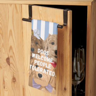 'Dogs welcome. People tolerated.' Blue And White Kitchen Towel