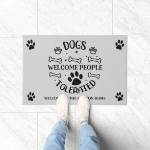 Dogs Welcome, People Tolerated Doormat