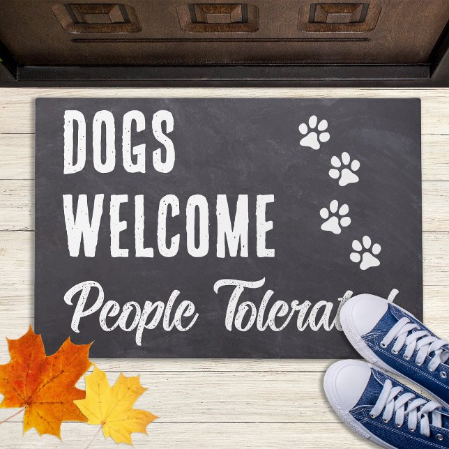 Dogs Welcome People Tolerated Funny Pet Dog Lover  Doormat (Creator Uploaded)