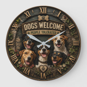 Dogs Welcome People Tolerated Funny Rustic Farm Large Clock