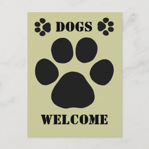 Dogs Welcome Sign Postcard