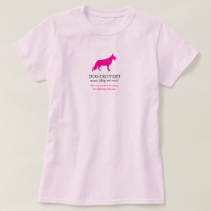 Dogtrovert German Shepherd Dog  T-Shirt